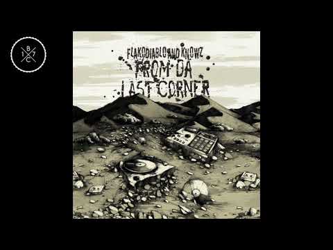 Flakodiablo & Knowz - 90's Progression - From Da Last Corner (2017)