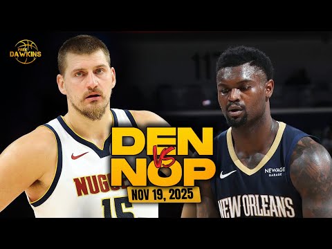 Denver Nuggets vs New Orleans Pelicans Full Game Highlights | Nov 19, 2025 | FreeDawkins