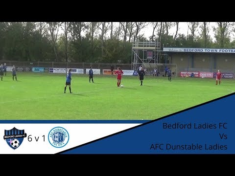 Bedford Ladies FC vs AFC Dunstable Ladies 6-1