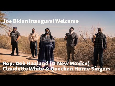 Deb Haaland | Claudette White & Quechan Hurav Singers | Joe Biden Inaugural Welcome Event