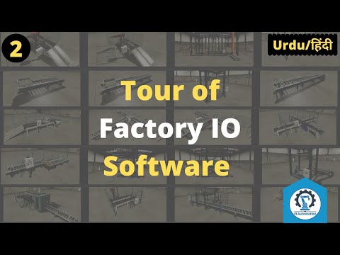 Tour of Factory IO Software | Complete | PLC Animation Software | Factory IO Training