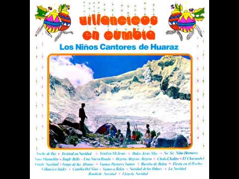 Niños Cantores De Huaraz - Cumbia de Villancicos #giroscopiomusical