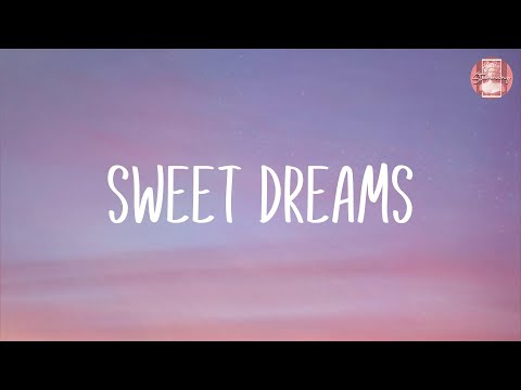 sweet dreams ✨ Dua Lipa, Sam Smith (mix)