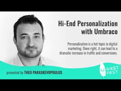 High End Personalization with Umbraco