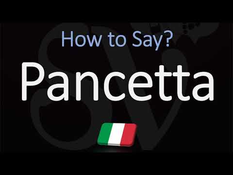 How to Pronounce Pancetta? (CORRECTLY) Italian Pronunciation