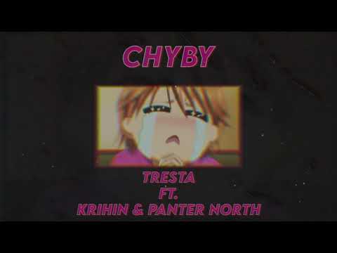 Tresta - Chyby REMIX ft. Krihin & Panter North (Official Music Video)
