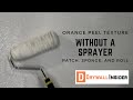 Orange Peel Texture Without a Sprayer