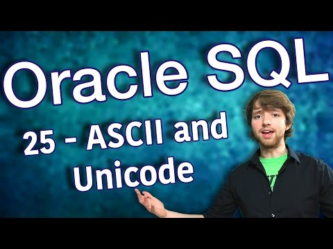Oracle SQL Tutorial 25 ASCII and Unicode