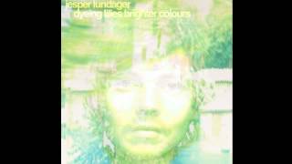 Jesper Lundager - Dyeing Lilies Brighter Colours - 02 - Flourish