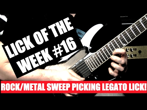 Lick Of The Week #16 | Rock - Metal | Sweeping Picking | Legato | Guitar Lesson