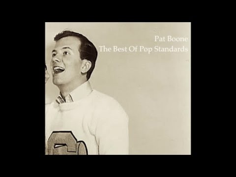 Pat Boone - The Best Of Pop Standards (Great Classics Songs) [Wonderful Pop Music]