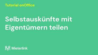 Selbstauskunft mit Eigentümer teilen