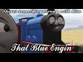 That Blue Engine Part 1 A Thomas And Friends Horror Story