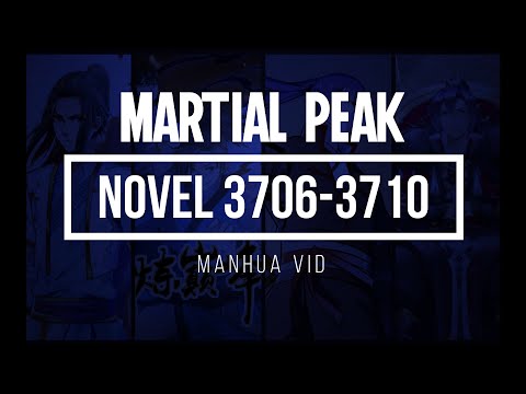 Martial Peak Novel: Chapter 3706 - 3710 English Novel