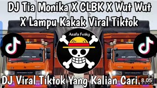 Download lagu DJ TIA MONIKA X CLBK X WUT WUT X LAMPU KAKA VIRAL TIK TOK TERBARU 2026 mp3 Download lagu DJ TIA MONIKA X CLBK X WUT WUT X LAMPU KAKA VIRAL TIK TOK TERBARU 2026 mp3