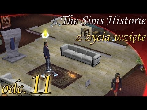 Let's Play: The Sims Historie z życia wzięte odc. 11 - "Pożar!"