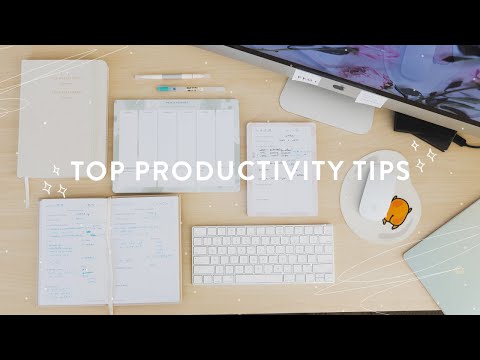 10 Top Tips for *Healthy* Productivity
