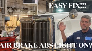 ABS LIGHT ON BENDIX AIR BRAKE SYSTEM FIX!