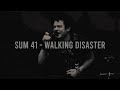 Sum 41 Walking Disaster Lyrics