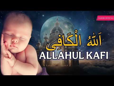 SELAWAT ALLAHUL KAFI PENENANG HATI & JIWA, SUARA MERDU & MURAH REZEKI