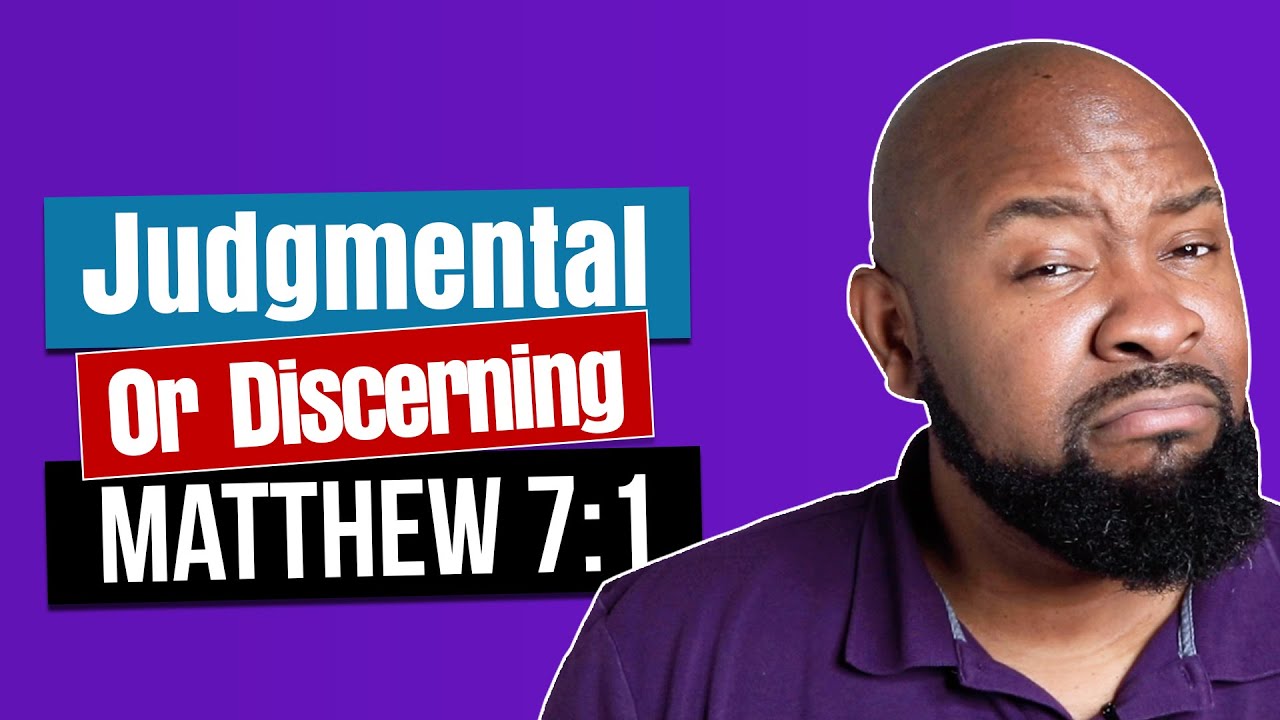 Discernment vs Judgement | Judge Not Lest Ye Be Judged MEANING