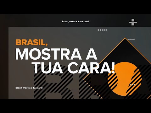 Brasil mostra a tua cara