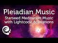 Starseed Meditation Music for Starseed Activation & Cosmic Activation Starseed Portal Activation