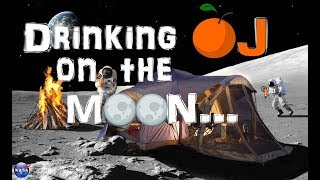 A Serious Question for NASA - Part IV - Orange Juice