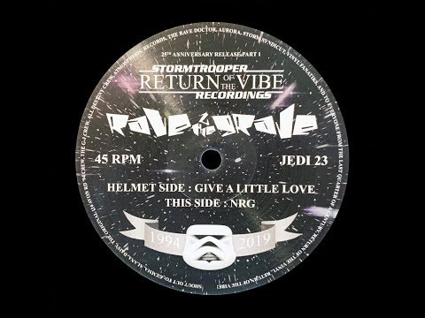 Rave 2 The Grave - Give A Little Love - NRG (Jedi Recordings / Stormtrooper Recordings)