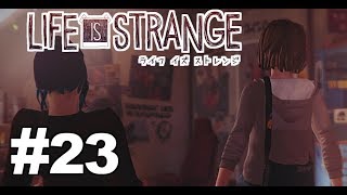 #23『Life Is Strange』:Reverse【実況】