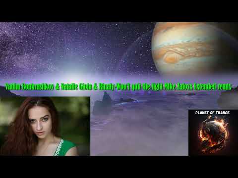 Vadim Bonkrashkov & Natalie Gioia & Rinaly-Won't quit the fight Mike Zaloxx remix (AVA Recordings)