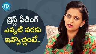 Till How Many Months Should Babies be Breastfed? - Dr Sharmila | Healthy Conversations with Anjali