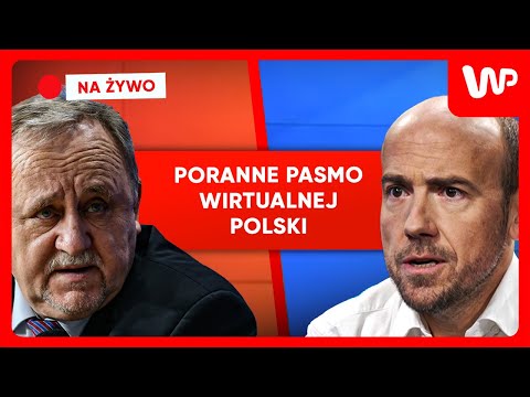 [NA ŻYWO] Poranne pasmo WP. Gośćmi: Borys Budka i gen. Bogusław Pacek