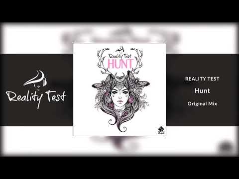 Reality Test - Hunt