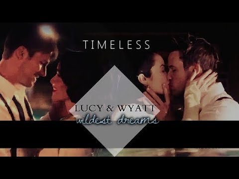 Lucy & Wyatt || Wildest Dreams (+deleted pool scene)