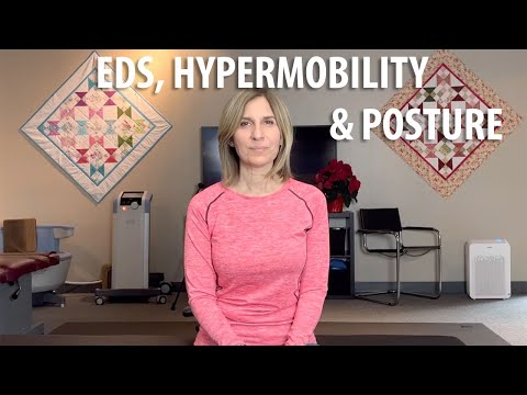 EDS, Hyper Mobility, and Posture by Irvine Posture and Movement Chiropractor