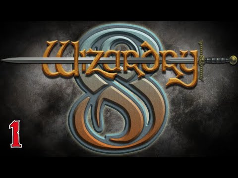 The Gang are all here, Let's play Wizardry 8, episode 1