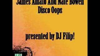 James Amato & Nate Bowen - Disco Oops