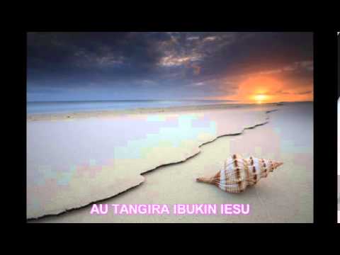 BATA TEINAMATI...AU TANGIRA IBUKIN IESU.