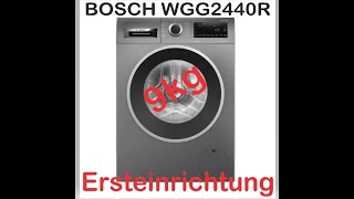 Waschmaschine Bosch WGG2440R10. Ersteinrichtung, Review, Kindersicherung aktivieren/deaktivieren.