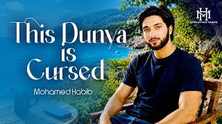 Download lagu This Dunya is Cursed - Mohamed Habib | Emotional English Nasheed mp3