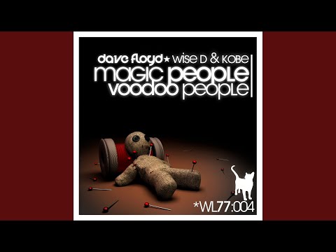 Magic People Voodoo People (Original Mix)