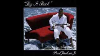 Paul Jackson Jr. - Don't You Worry 'Bout A Thing