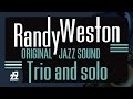 Randy Weston, Sam Gill, Art Blakey - Again