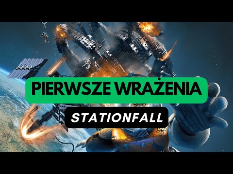 (1296) Stationfall - pierwsze wrażenia (PL)