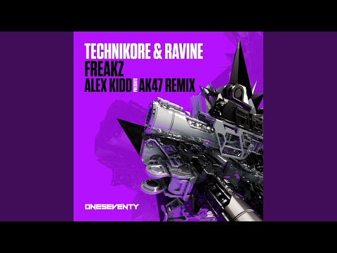 Freakz (Alex Kidd presents AK47 Remix - Radio Edit)