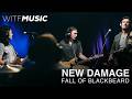 New Damage - Fall of Blackbeard | WITF Music