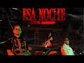 ESA NOCHE BM BANDIDO VIDEO OFICIAL