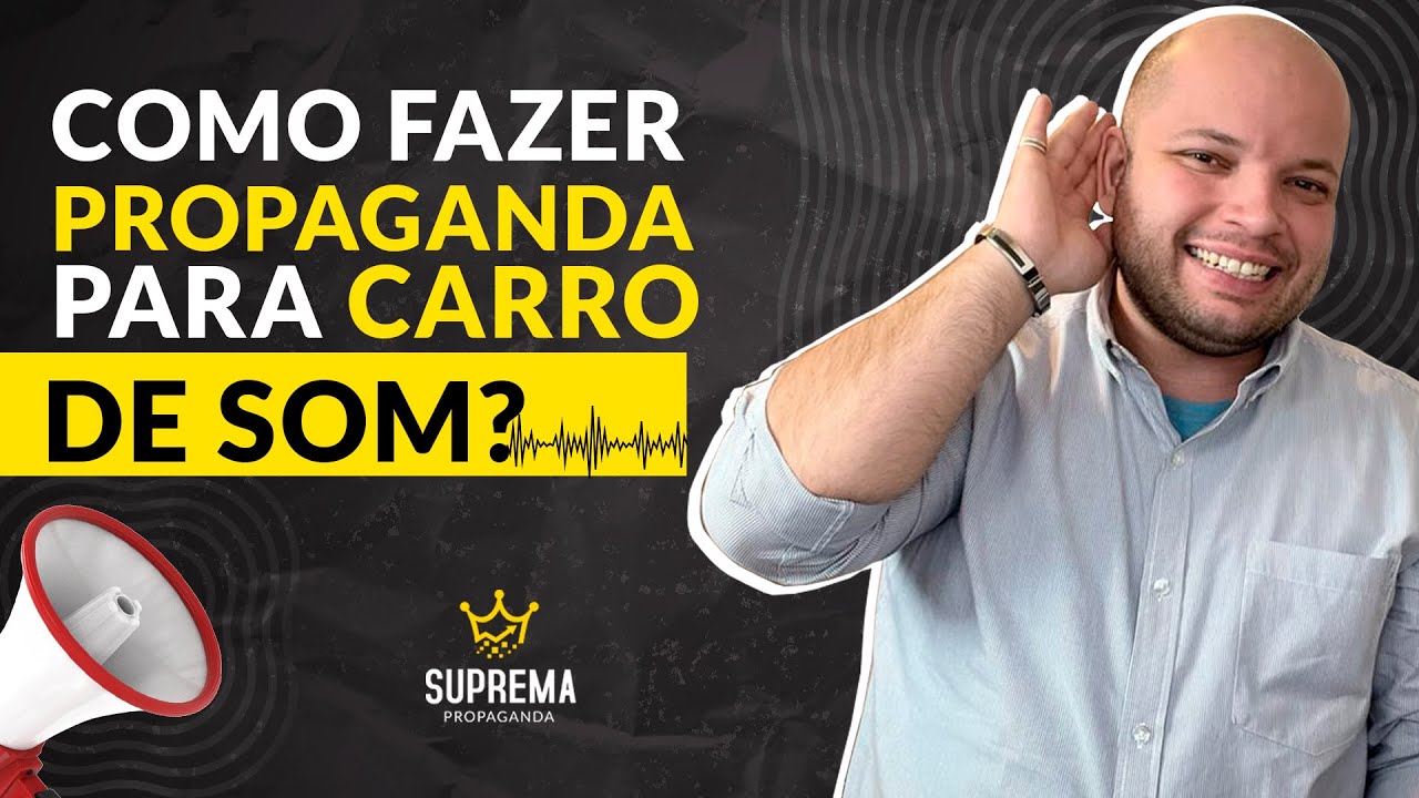 Como Fazer Uma Propaganda para Moto ou Carro de Som que Traga Mais Clientes para o Seu Negócio