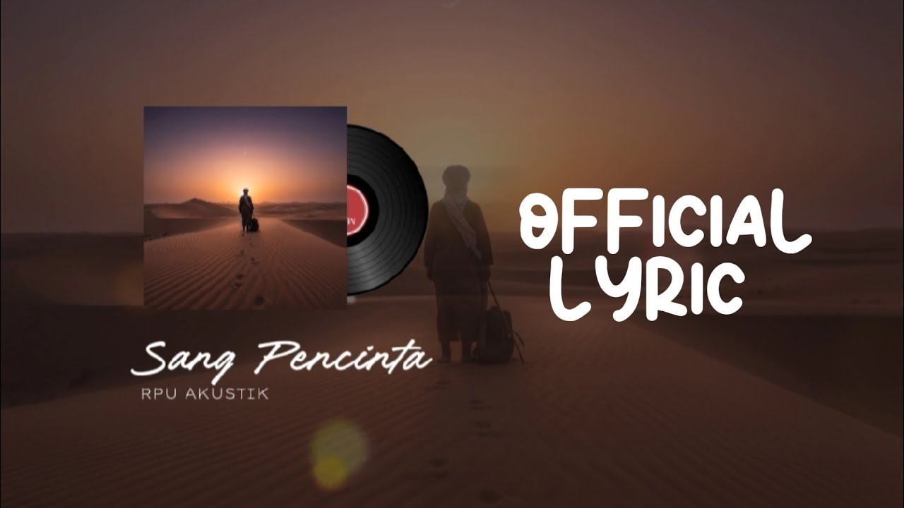 Sang Pecinta - Generasi Harapan (Official Lyric Video) | Qalbi Tunes